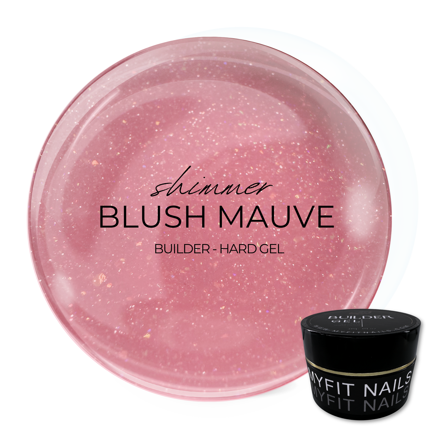 Builder Gel System - Shimmer Blush Mauve - Hard Gel - In a Pot