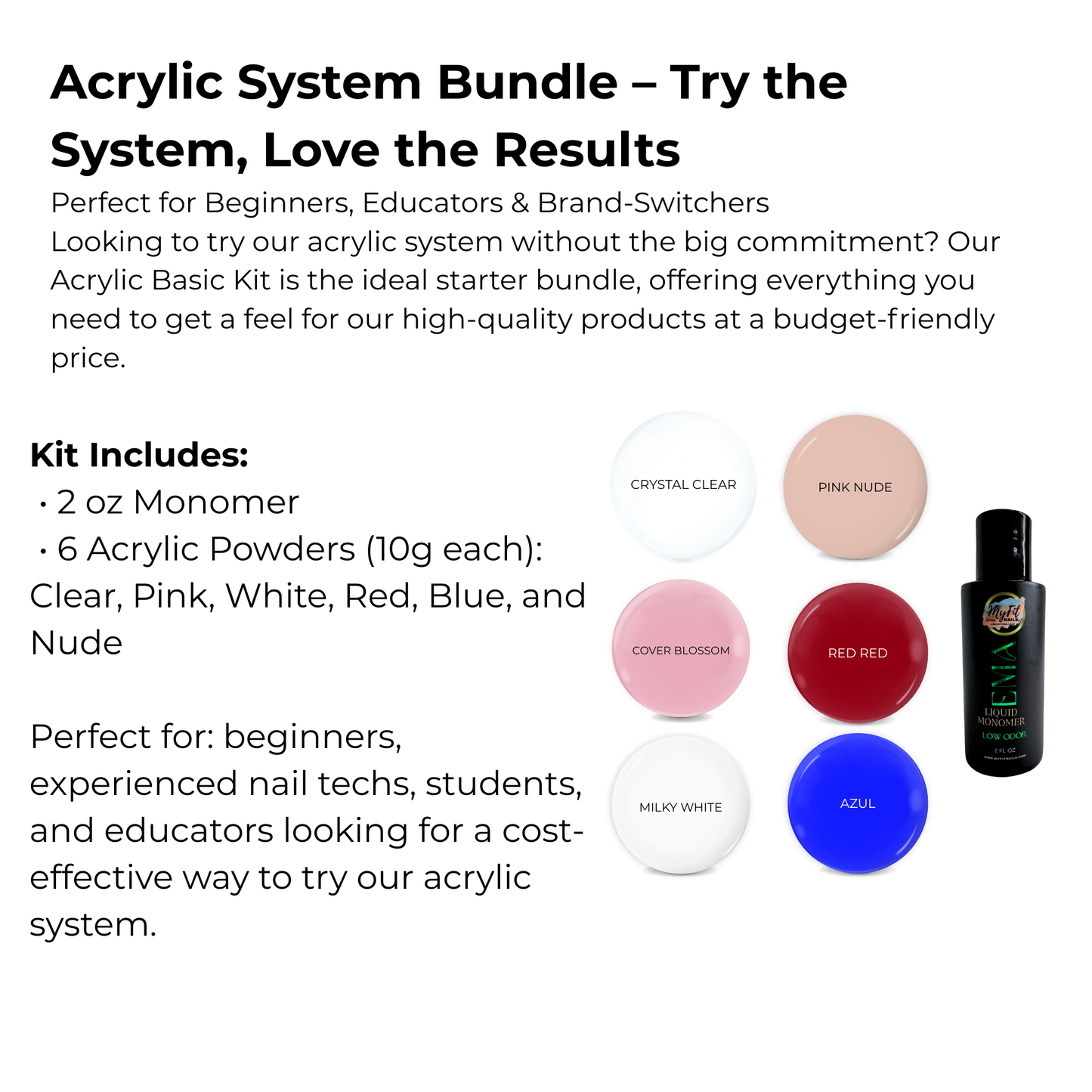 Acrylic System Bundle – Try the System