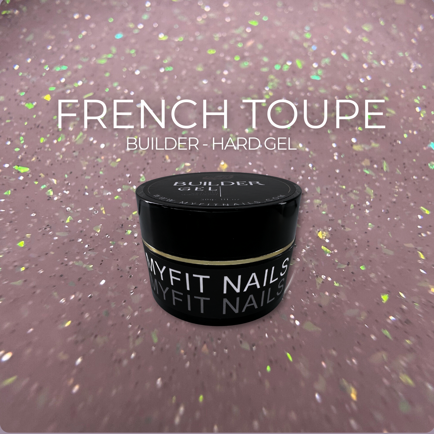 Builder Gel System - French Toupe Shimmer Hard Gel - In a Pot